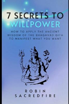 Book cover for 7 Secrets to Willpower