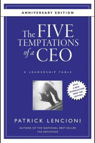 Cover of The Five Temptations of a CEO, 10th Anniversary Edition