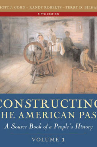 Cover of Constructing the American Past, Volume I