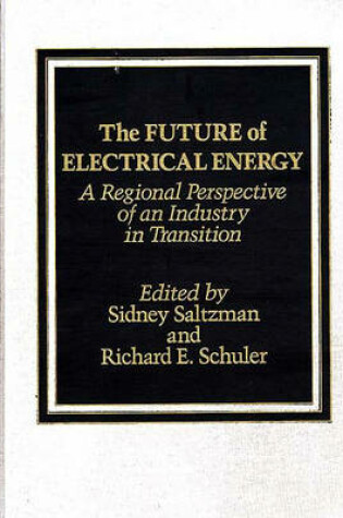 Cover of The Future of Electrical Energy