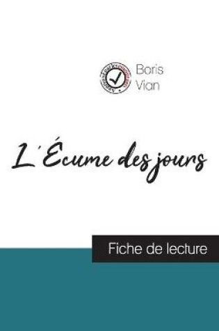 Cover of L'Ecume des jours de Boris Vian (fiche de lecture et analyse complete de l'oeuvre)
