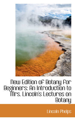 Book cover for New Edition of Botany for Beginners