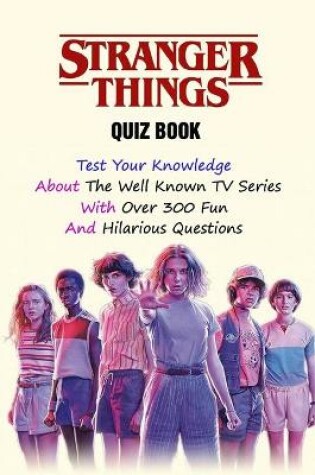 Cover of Stranger Things Quiz Book