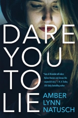 Cover of Dare You to Lie
