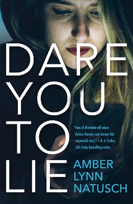 Cover of Dare You to Lie