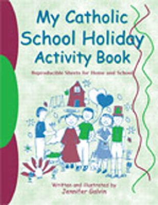 Cover of My Catholic School Holiday Activity Book