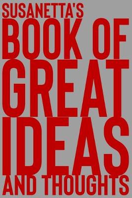 Cover of Susanetta's Book of Great Ideas and Thoughts