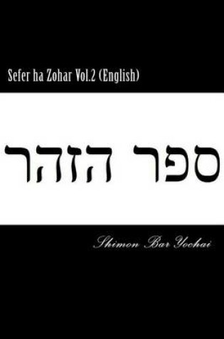 Cover of Sefer ha Zohar Vol.2 (English)