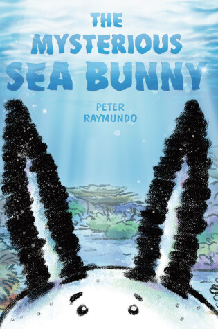 Cover of The Mysterious Sea Bunny