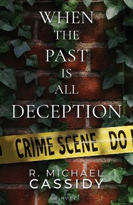 Cover of When the Past is All Deception