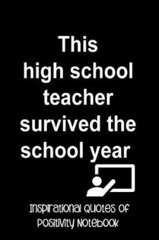 Cover of This High School Teacher Survived the School Year