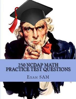 Book cover for 250 NCDAP Math Practice Test Questions