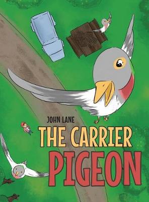 Book cover for The Carrier Pigeon
