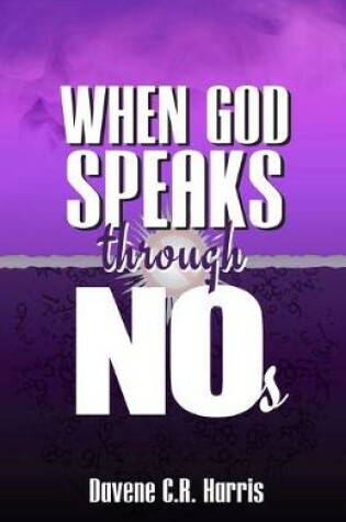 Cover of When God Speaks - Through Nos