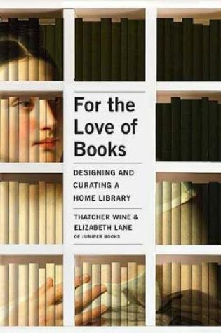 Cover of For the Love of Books