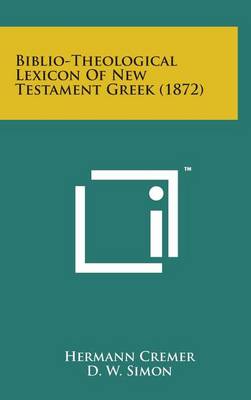 Book cover for Biblio-Theological Lexicon of New Testament Greek (1872)