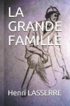 Book cover for La Grande Famille