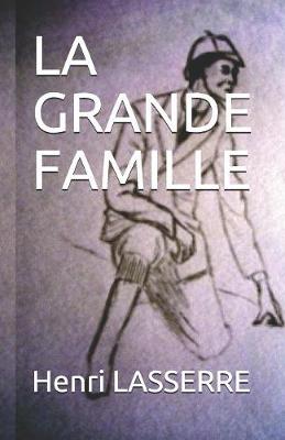 Book cover for La Grande Famille