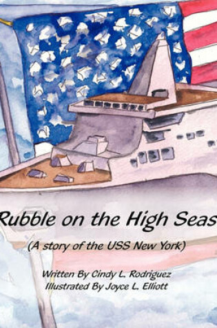 Cover of Rubble on the High Seas