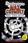 Book cover for The Misadventures of Max Crumbly 2
