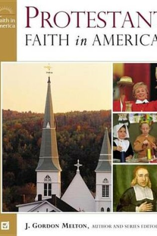 Cover of Protestant Faith in America. Faith in America.