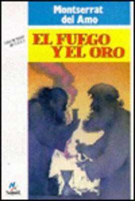 Book cover for El Fuego y el Oro