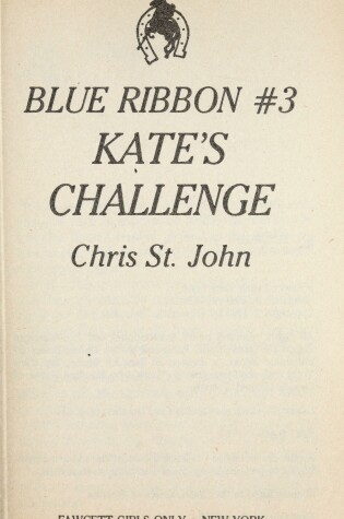 Cover of Blue Ribbon Kate's Challenge