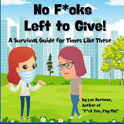 Book cover for No F*cks Left to Give