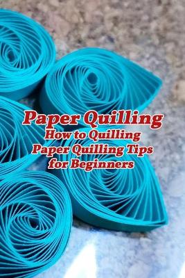 Book cover for Paper Quilling