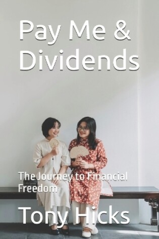 Cover of Pay Me & Dividends