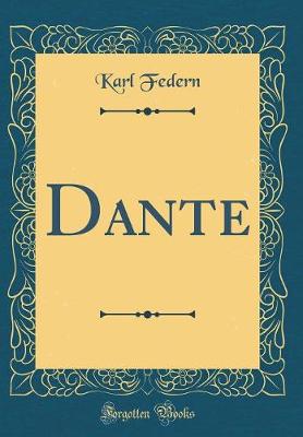 Book cover for Dante (Classic Reprint)