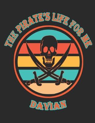 Book cover for The Pirate's Life For Me Davian