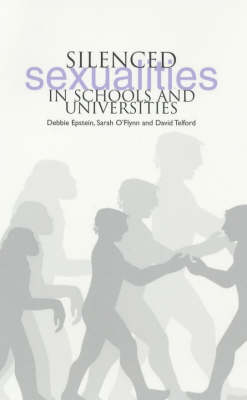 Book cover for Silenced Sexualities in Schools and Universities