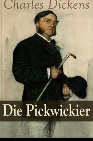 Cover of Die Pickwickier