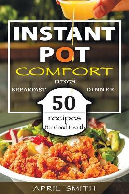 Book cover for Instant Pot Comfort