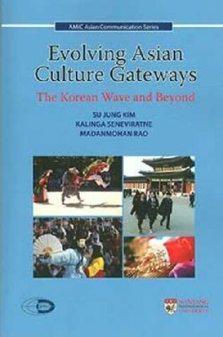 Cover of Evolving Asian Culture Gateways