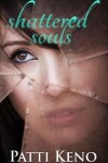 Book cover for Shattered Souls