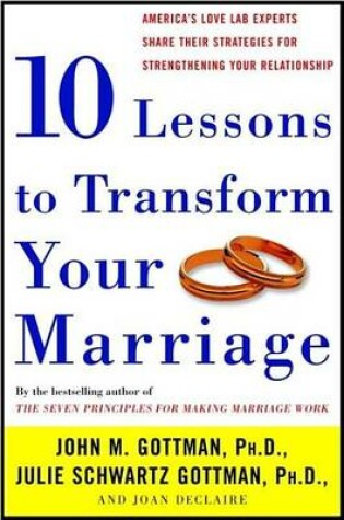 Cover of Ten Lessons to Transform Your Marriage