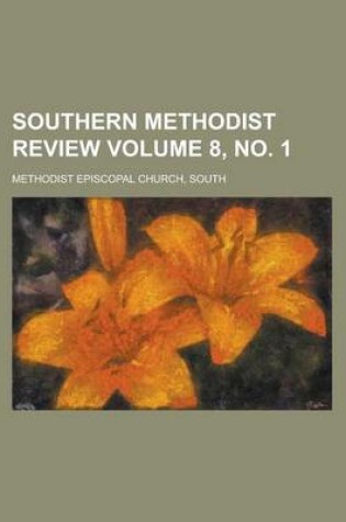 Cover of Southern Methodist Review Volume 8, No. 1