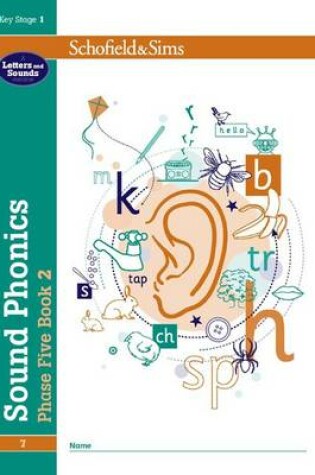 Cover of Sound Phonics Phase Five Book 2: KS1, Ages 5-7