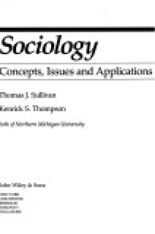 Cover of Sociology Concepts, Issues and Applications