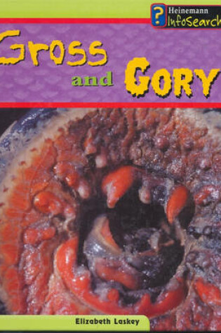 Cover of Wild Nature: Gross and Gory