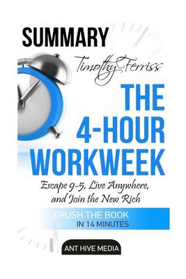 Book cover for Tim Ferriss's the 4-Hour Work Week Summary