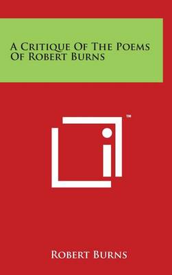 Book cover for A Critique of the Poems of Robert Burns