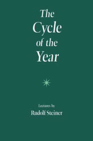 Cover of The Cycle of the Year as Breathing-Process of the Earth