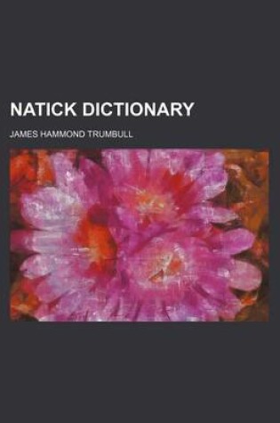 Cover of Natick Dictionary