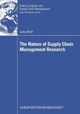 Cover of The Nature of Supply Chain Management Research