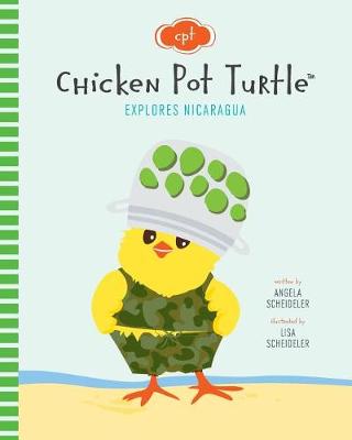 Book cover for Chicken Pot Turtle Explores Nicaragua