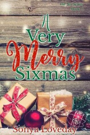 Cover of A Very Merry Sixmas