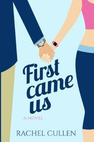 Cover of First Came Us